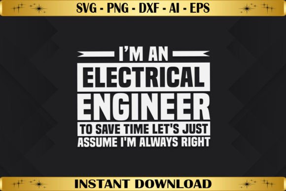 Electrical Engineer Let s Assume Review