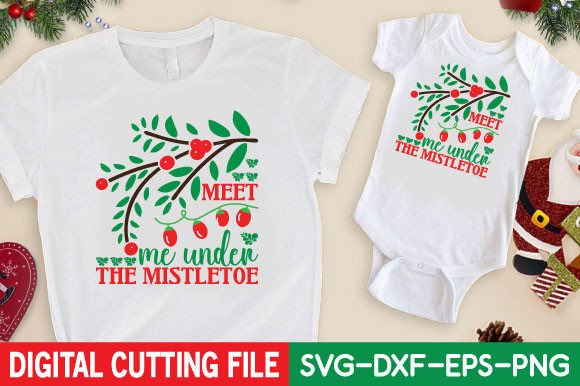 Meet Me Under the Mistletoe Svg Review